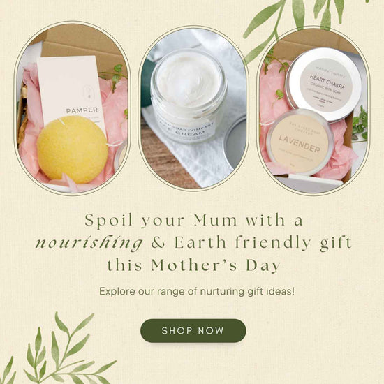 Earth friendly nourishing gifts for Mother's Day by Diminish